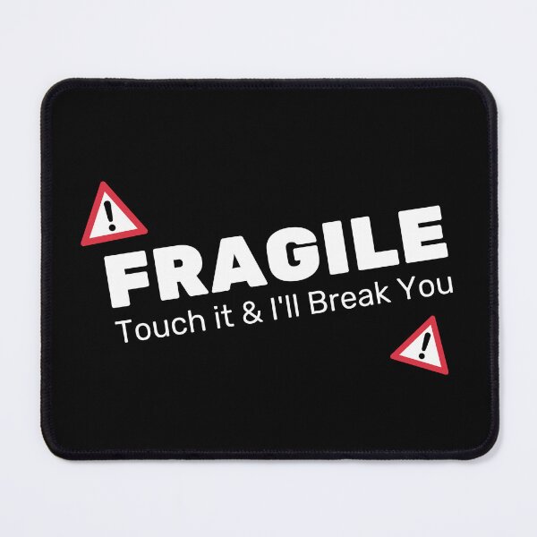 Item preview, Fragile, Don't Touch - Warning  designed and sold by LilysDesignShop.