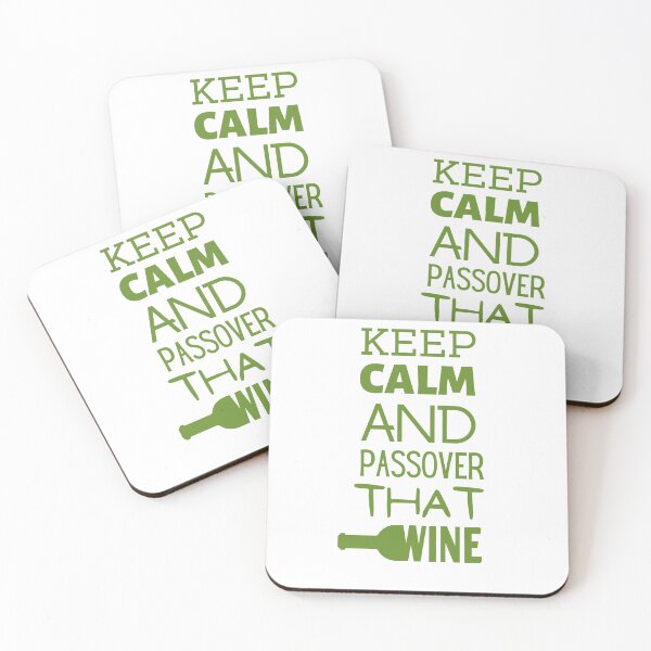 Item preview, Keep Calm And Passover That Wine designed and sold by RigorAtev.