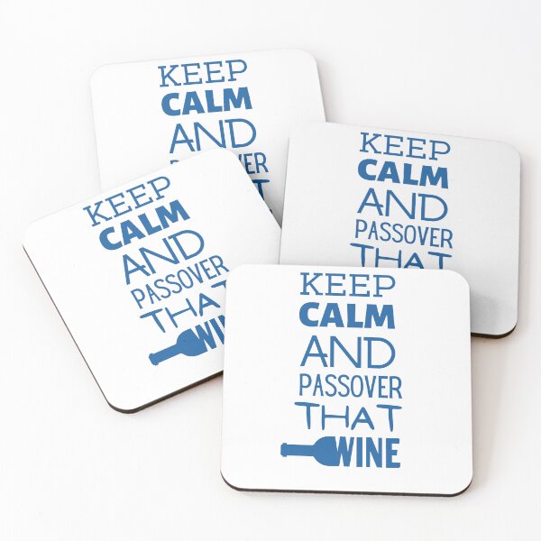 Item preview, Keep Calm And Passover That Wine designed and sold by RigorAtev.