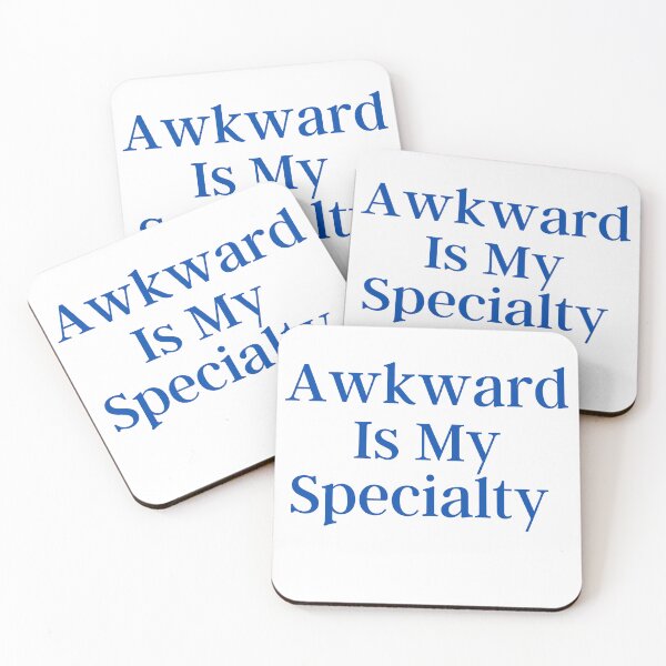 Item preview, Awkward Is My Specialty  designed and sold by badretop.