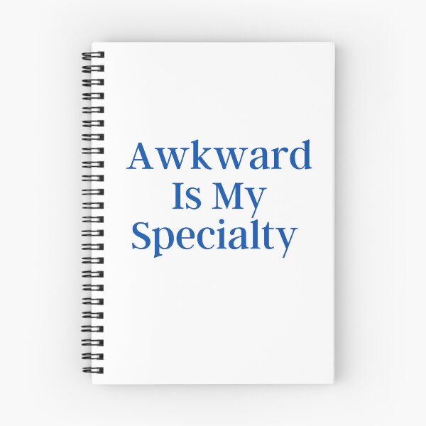 Item preview, Awkward Is My Specialty  designed and sold by badretop.