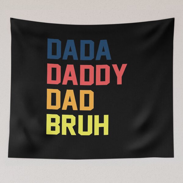 Item preview, Dada Daddy Dad Bruh -Funny Father's Day 2022  designed and sold by anes18.