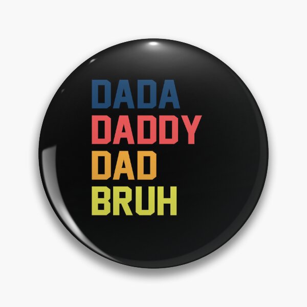 Item preview, Dada Daddy Dad Bruh -Funny Father's Day 2022  designed and sold by anes18.
