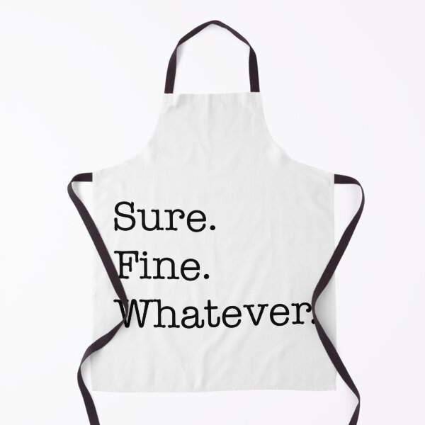Item preview, Sure. Fine. Whatever. (black) designed and sold by Murder of Crows.