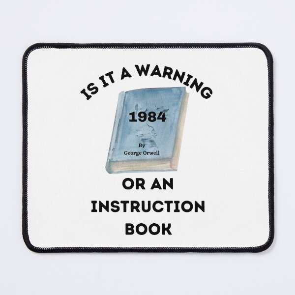 Item preview, Is It A Warning Or An Instruction Book - 1984 by Orwell designed and sold by Losthorsedesign.