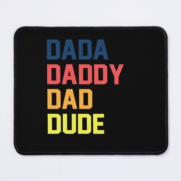 Item preview, Dada Daddy Dad Dude-Funny Father's Day 2022  designed and sold by anes18.