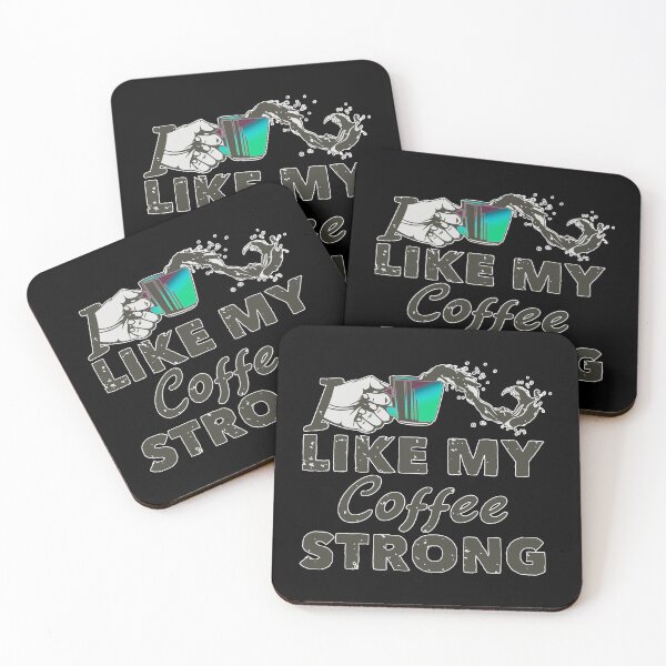 Item preview, I like my Strong Coffee designed and sold by Whitetailcrafts.