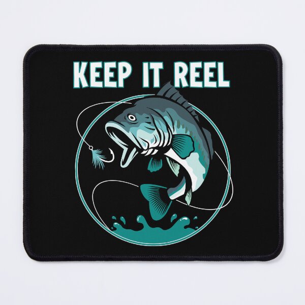 Item preview, Keep It Reel Funny Fishing Pun For Fishing Lovers designed and sold by Bad Kitty Designz.