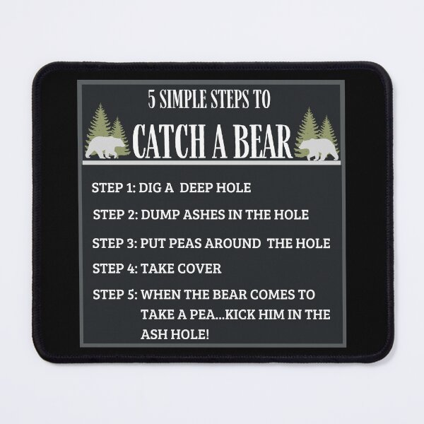 Item preview, Merch Haus - 5 Simple Steps To Catch A Bear Hunting Design #2 designed and sold by MerchHaus.