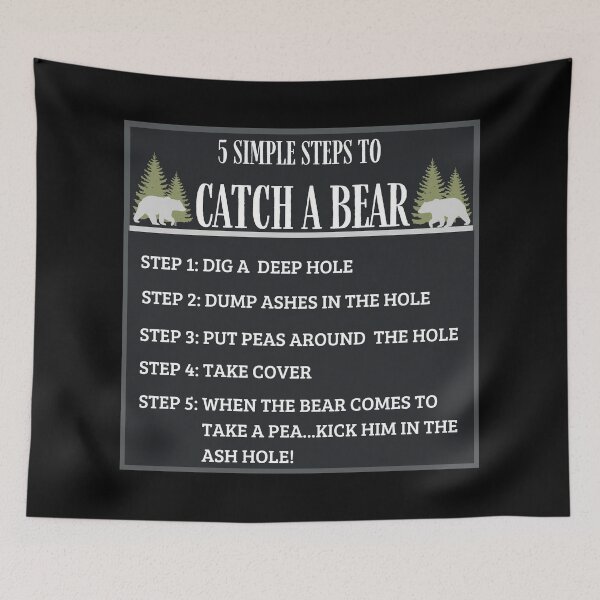 Item preview, Merch Haus - 5 Simple Steps To Catch A Bear Hunting Design #2 designed and sold by MerchHaus.