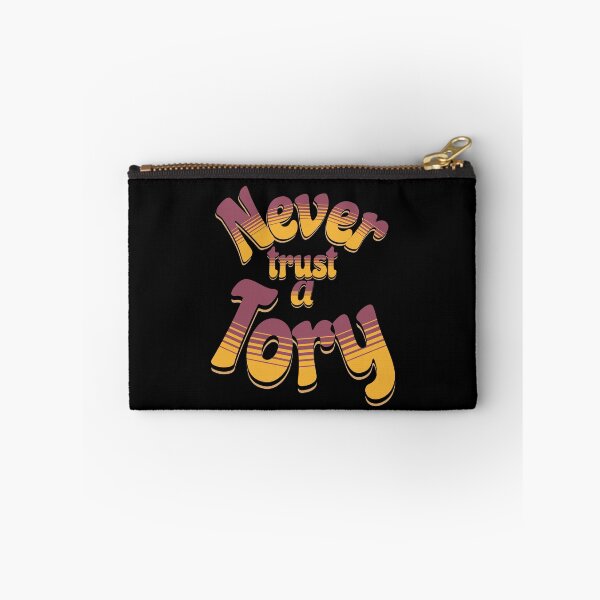 Item preview, Never trust a Tory designed and sold by StencilMyst ..