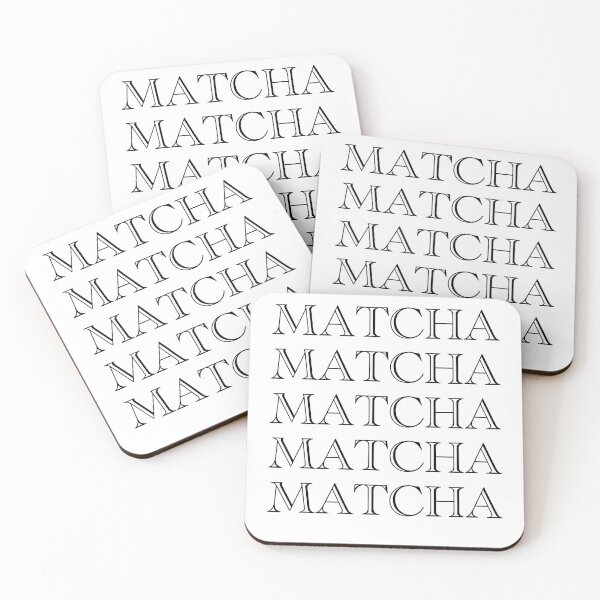 Item preview, MATCHA MATCHA MATCHA designed and sold by RubyDanger.