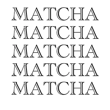 Vorschaubild zum Design MATCHA MATCHA MATCHA von RubyDanger