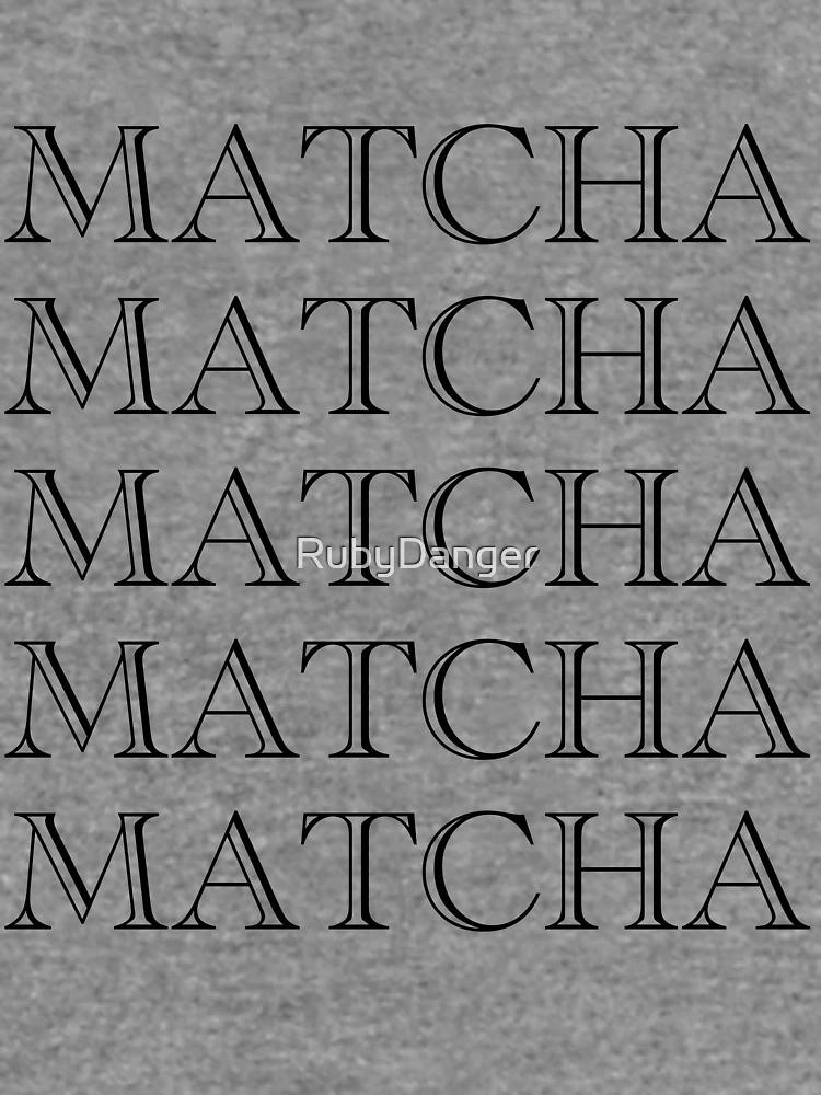Thumbnail 6 of 6, Lightweight Sweatshirt, MATCHA MATCHA MATCHA designed and sold by RubyDanger.