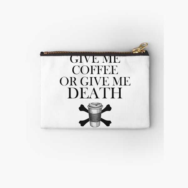 Item preview, Give Me Coffee or Give Me Death designed and sold by RubyDanger.