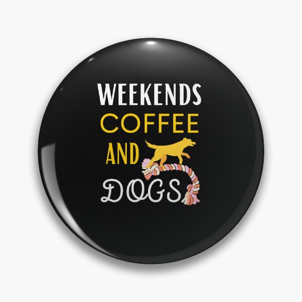 Item preview,  weekends coffee and dogs designed and sold by H-ALPHA.