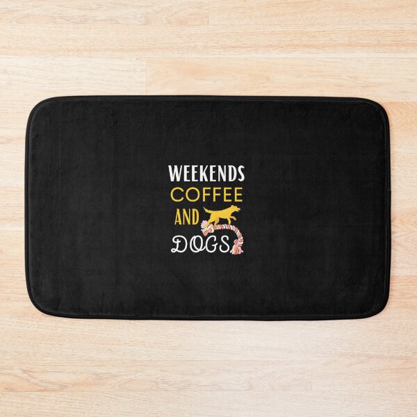 Item preview,  weekends coffee and dogs designed and sold by H-ALPHA.