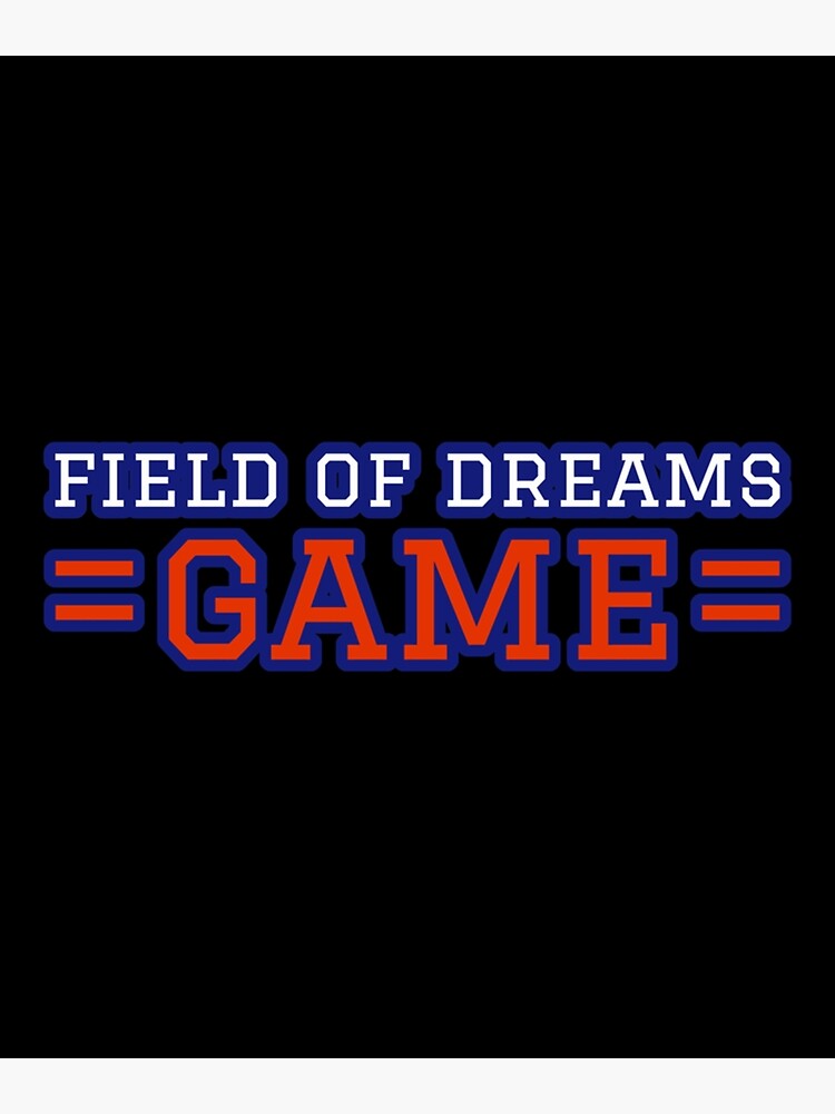 "Field Of Dreams Game" Poster for Sale by WarreKole Redbubble