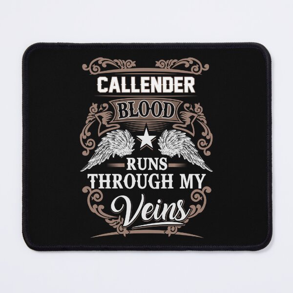 Item preview, Callender Name T Shirt - Callender Blood Runs Through My Veins Gift Item Tee designed and sold by masondilla.