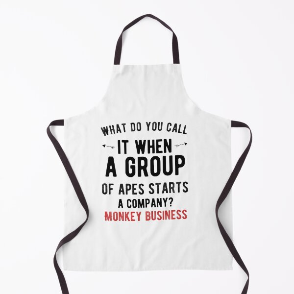 Item preview, What do you call it when a group of apes starts a company? Monkey business. Funny Dad Jokes designed and sold by Quotes ⭐⭐⭐⭐⭐.