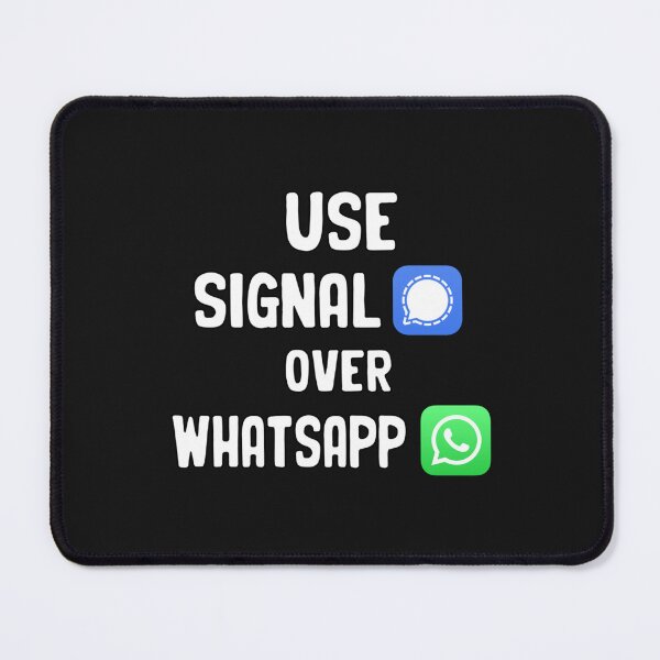 Item preview, Use Signal over Whatsapp designed and sold by YanaKnitSsxz.
