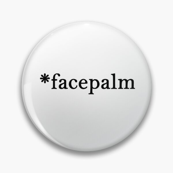 Item preview, Facepalm designed and sold by GEANart.