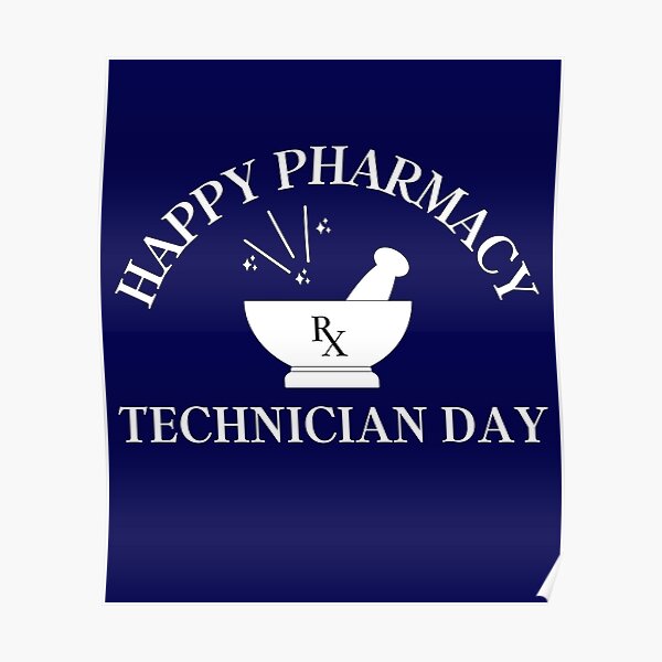 "pharmacy technician day" Poster for Sale by HeyNiceShirt Redbubble