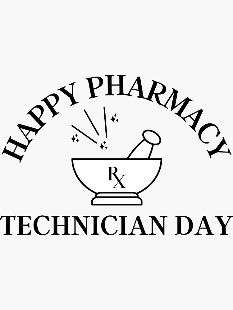 "pharmacy technician day" Sticker for Sale by HeyNiceShirt Redbubble