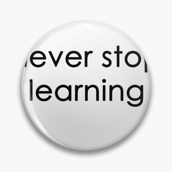 Item preview, Never stop learning designed and sold by GEANart.