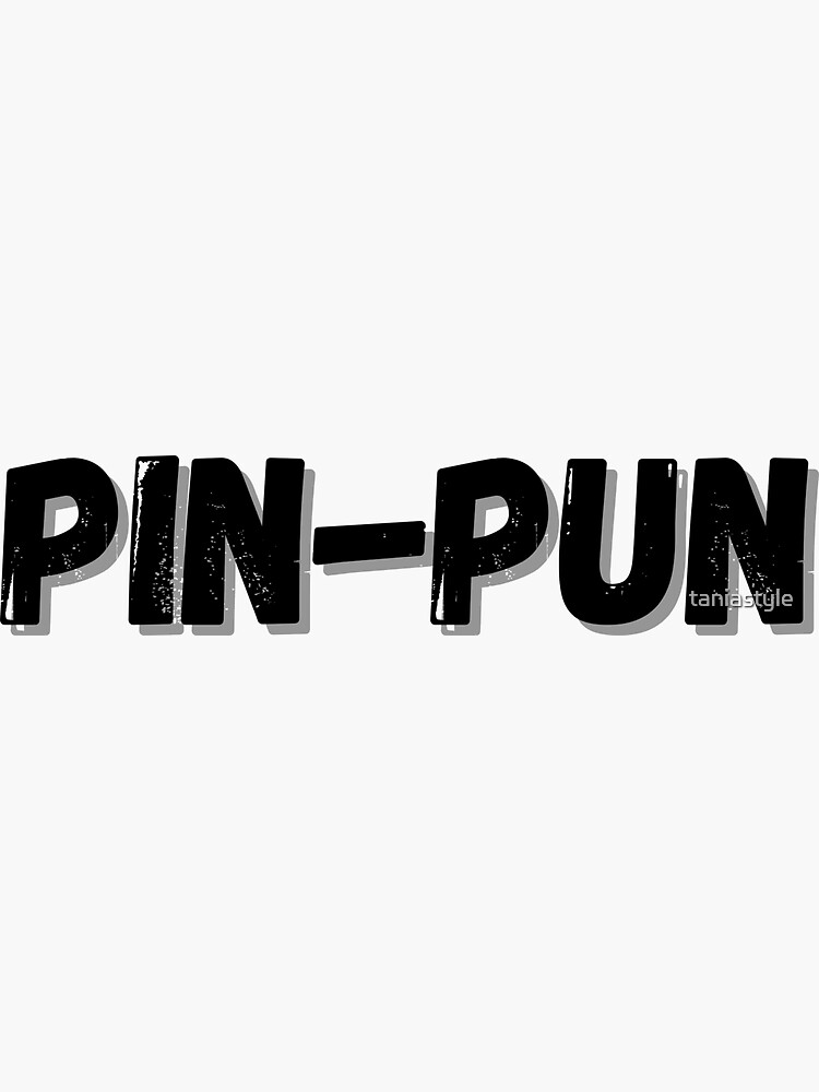 "PinPun Black, Dominican Slang" Sticker by taniastyle Redbubble