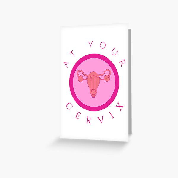 Clever Play on Words! Perfect For OB/GYN, gynecologist, nurse, physician assistant Greeting Card