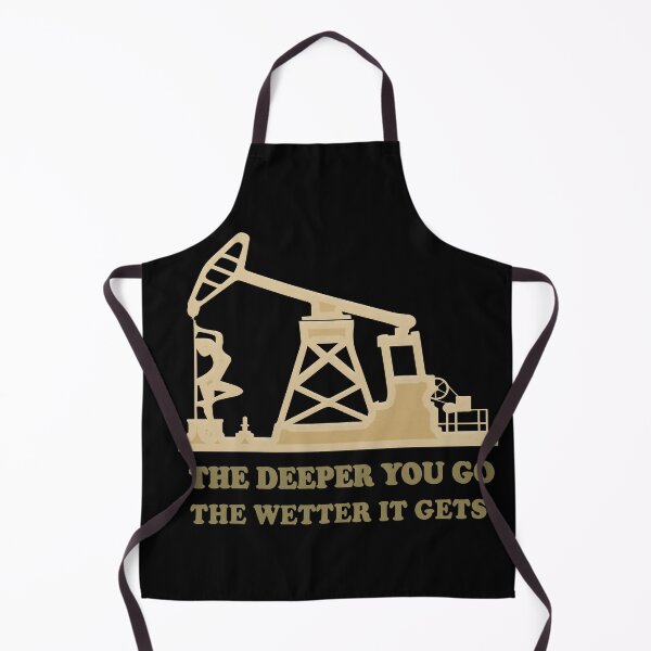 Item preview, Roughneck The Deeper You Go The Wetter It Gets oilfield Gas designed and sold by Delviss.