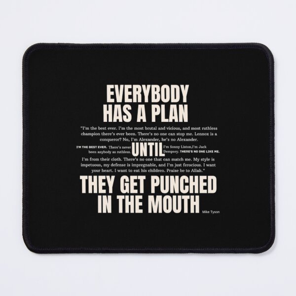 Item preview, Everybody has a plan until the get punched in the mouth, cream color designed and sold by FightWearGood.