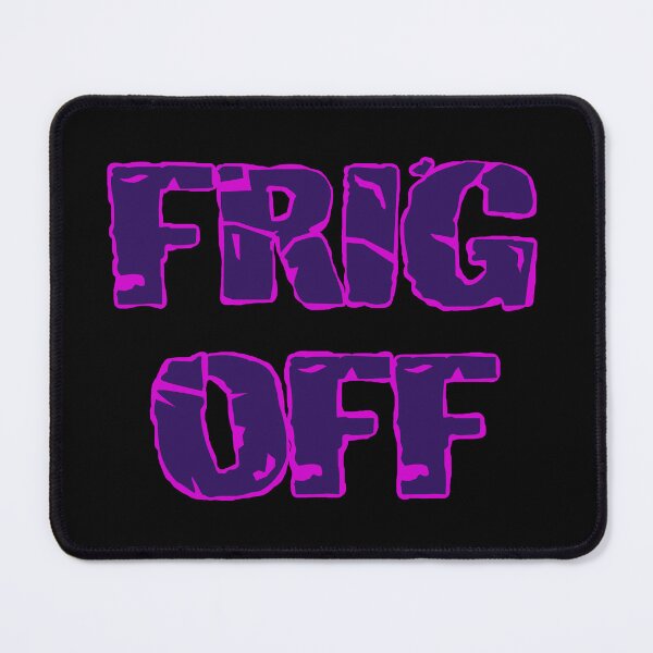 Item preview, Frig Off (Psycho Goreman) designed and sold by Lil-Bit-Batty.