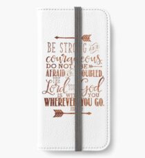 Wooden Joshua 1:9 Gold Bible Verse iPhone Wallet/Case/Skin