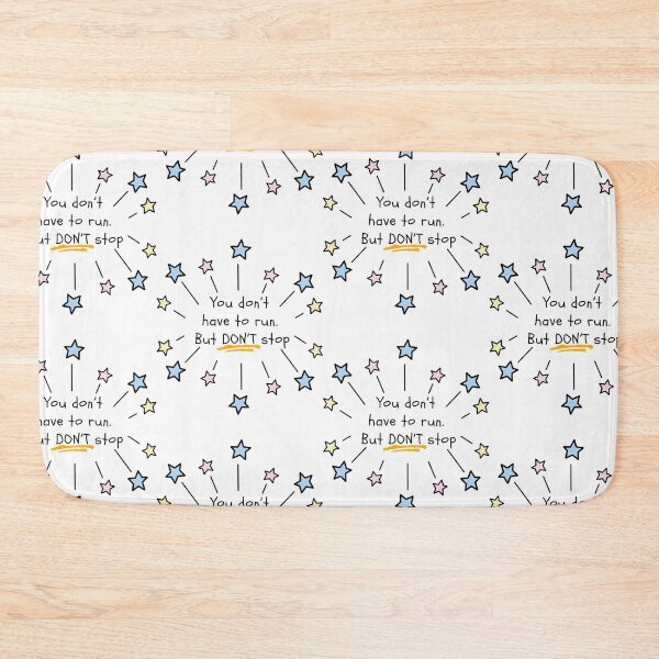 Item preview, You don’t  have to run.  But DON’T stop designed and sold by OceanLustStore.
