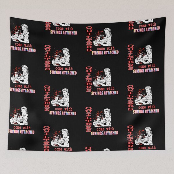 Item preview, QUILTERS come with strings attached  designed and sold by Drawartista.