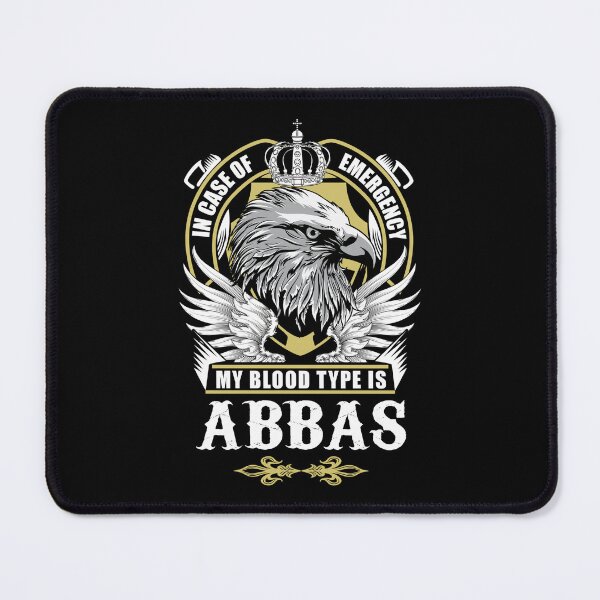 Item preview, Abbas Name T Shirt - In Case Of Emergency My Blood Type Is Abbas  Gift Item Tee designed and sold by rolandchel.