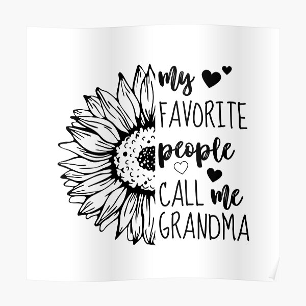 my-favorite-people-call-me-grandma-poster-for-sale-by-holywatershop