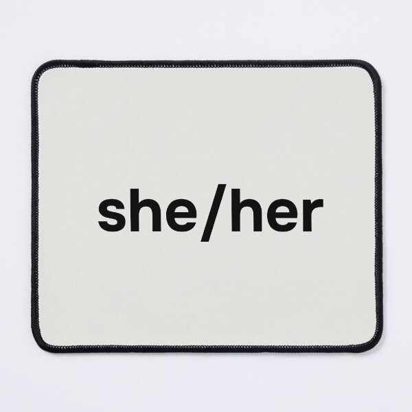 Item preview, She/her. Simple black lettering. designed and sold by helga-wigandt.