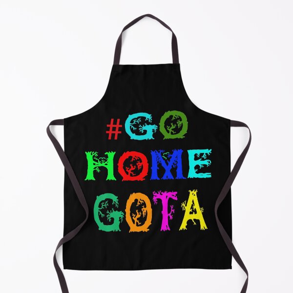 Item preview, #Go Home Gota designed and sold by Viktor Kabbach.