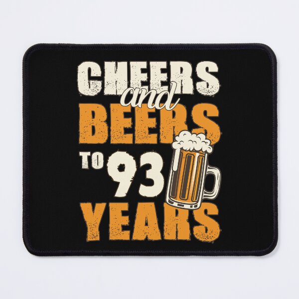 Item preview, Cheers and Beers to 93 years, funny birthday gift designed and sold by HeavyStyle.