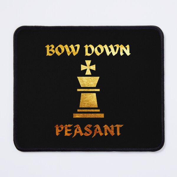 Item preview, bow down peasant nerdy chess designed and sold by Zevy-Darling.