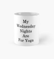 My Wednesday Nights Are For Yoga Mug