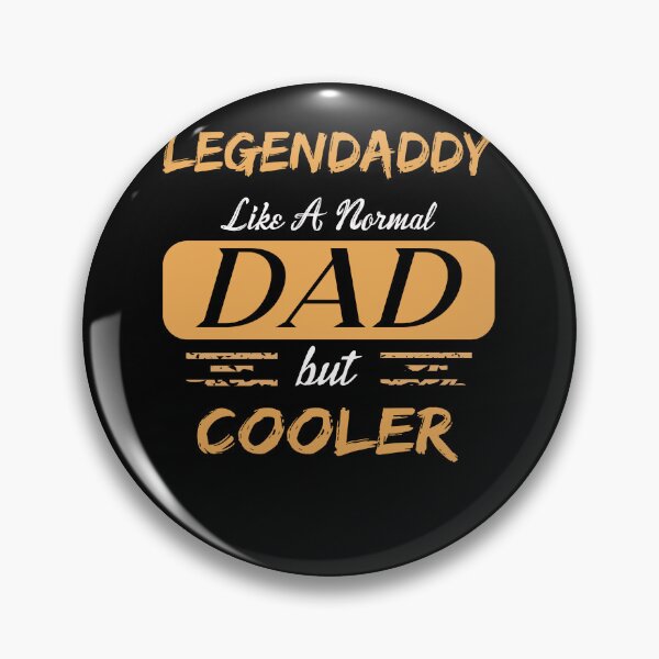 Item preview, Legendaddy Like A Normal Dad Funny Saying designed and sold by Merchandiser099.