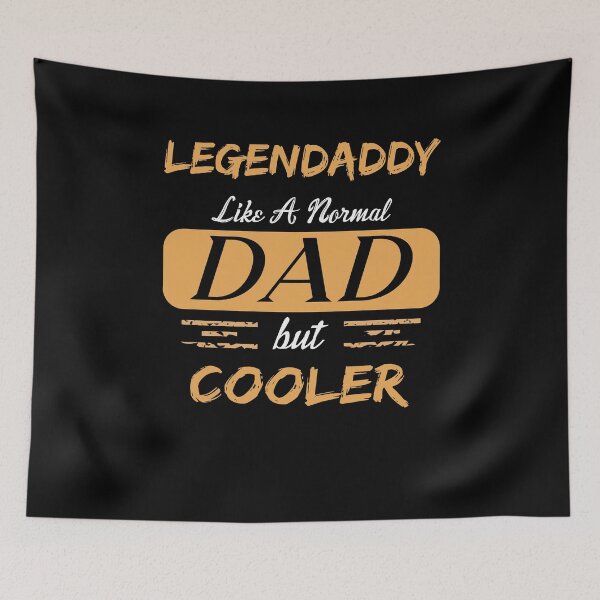 Item preview, Legendaddy Like A Normal Dad Funny Saying designed and sold by Merchandiser099.