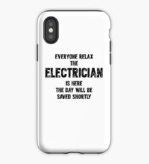 Jeder entspannen Der Elektriker ist hier iPhone-Hülle & Cover