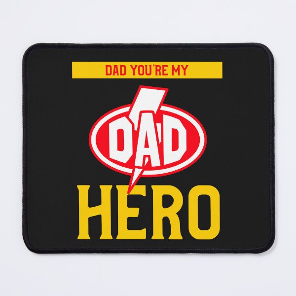 Item preview, DAD YOU'RE MY HERO, FATHERS DAY, SUPER DAD, DORKY FATHERS DAY GIFT, designed and sold by R B Chrystal.