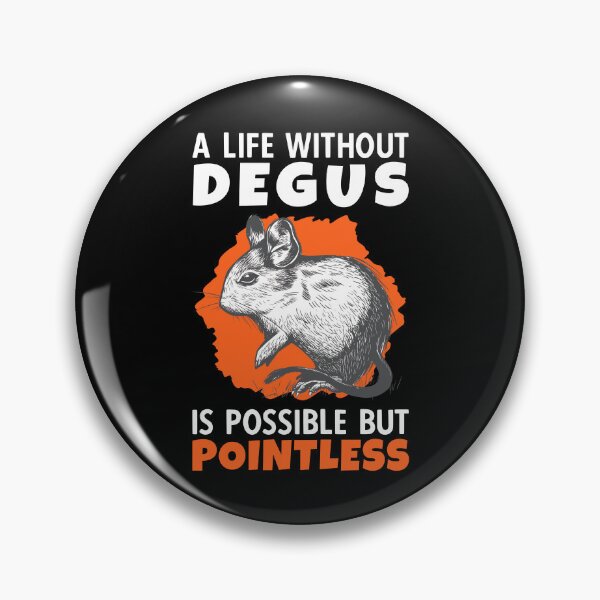 Item preview, life without degu rodent common degu designed and sold by madgrfx.