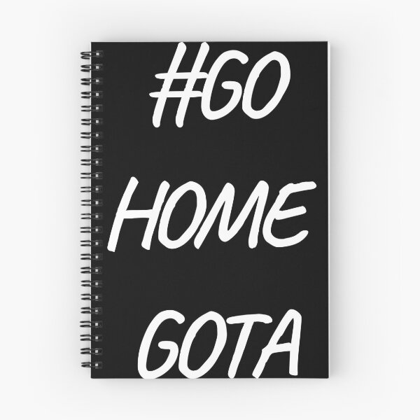 Item preview, Go home gota designed and sold by Gill_Shop.